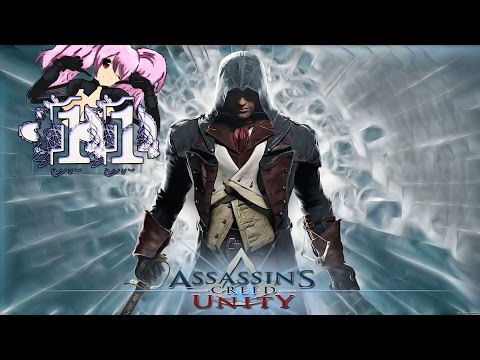 Assassin's Creed Unity Part 11 Walkthrough Playthrough Let's Play PC PS4 No Comentary - HD