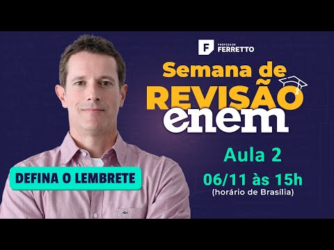Aula ao Vivo ➡️ Semana de Revisão ENEM 2019 - Aula 2