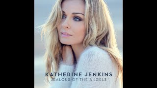 Katherine Jenkins - Adagio/Fear of Falling/Jealous of the Angels/Caruso/Time to Say Goodbye