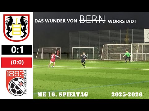 Das WUNDER Von WÖRRSTADT (TUS Wörrstadt VS FSV Nieder Olm ME 16.Spieltag 16.Nov 2025