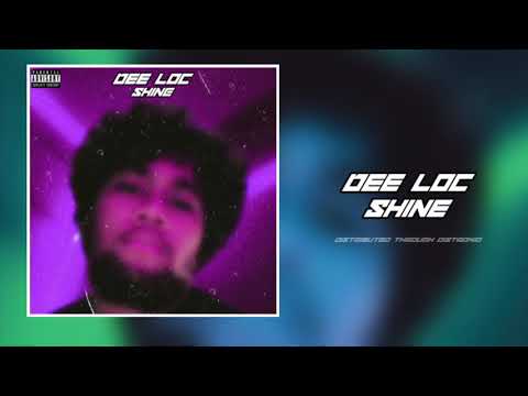 SHINE - DEE LOC