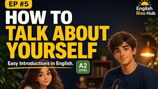 How to Introduce Yourself in English | A2 English Speaking Practice