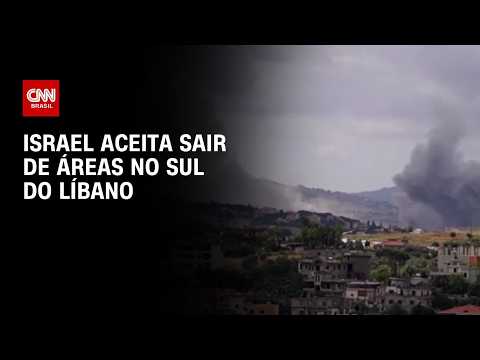 Israel aceita sair de áreas no Sul do Líbano; veja análise | CNN PRIME TIME