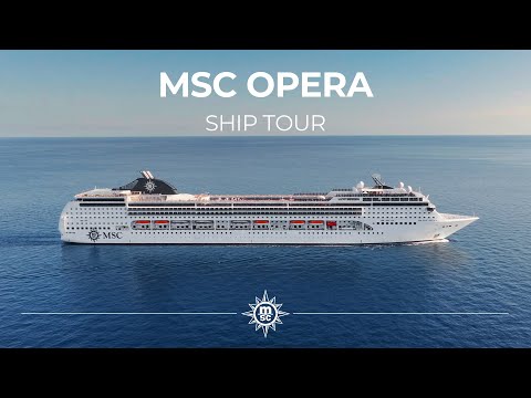 Ship Tour of MSC Opera | MSC Cruises