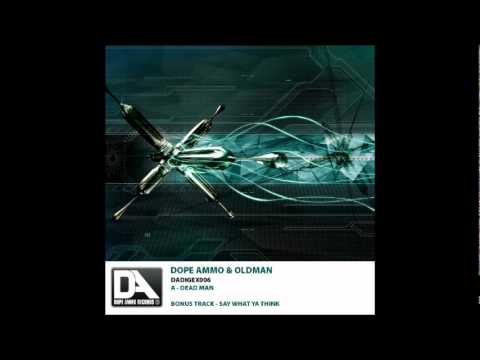 Dopeammo & Oldman (Dead Man)