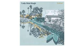 Luke Sital-Singh - Lover (Official Audio)