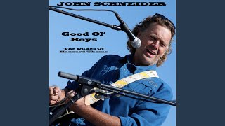 Good Ol&#39; Boys (The Dukes Of Hazzard Theme)