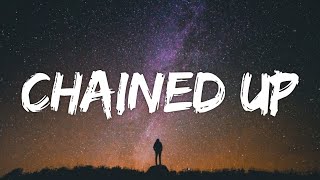 Now United - Chained Up (Lyrics)