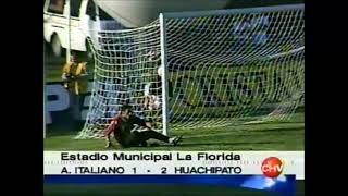 Audax Italiano 1 - 2 Huachipato | Campeonato Apertura 2003
