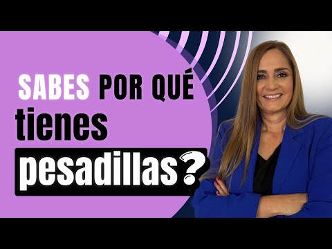 Sabes  por  qué  tienes  pesadillas?  🚫🛌