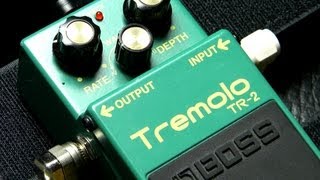 Video thumbnail for BOSS TR-2 Tremolo Pedal by intheblues