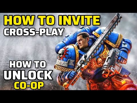 Warhammer 40000: Space Marine 2 | How to Invite Cross Play | How to UNLOCK Co-op Mode