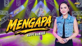 Download lagu HAPPY ASMARA - MENGAPA | Feat. BINTANG FORTUNA mp3 Download lagu HAPPY ASMARA - MENGAPA | Feat. BINTANG FORTUNA mp3