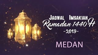 Jadwal Imsakiah Medan Bulan Ramadan 1440 H, Sabtu 11 Mei 2019