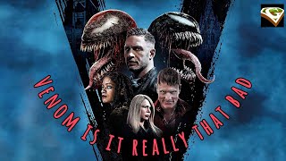 Venom is it really that Bad