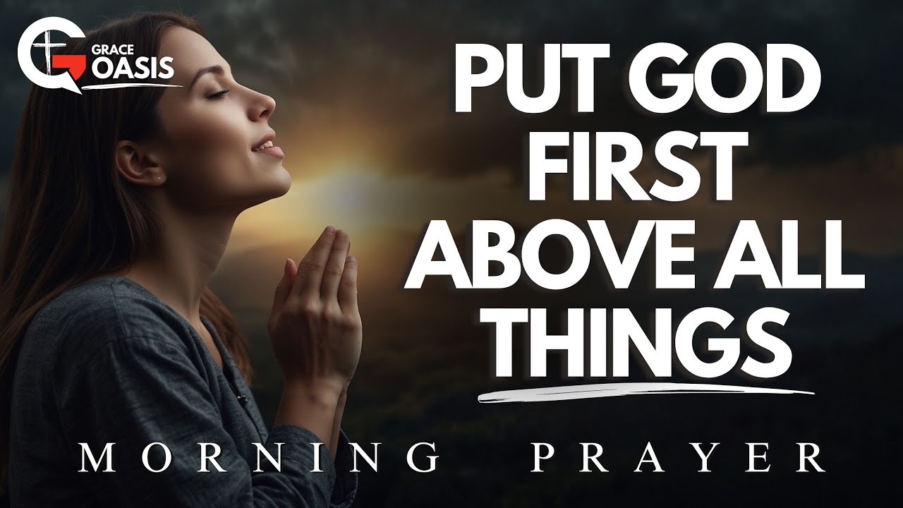 Make Every Morning Count by Spending Time with God | Morning Prayer