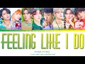 ATEEZ Feeling Like I Do Lyrics 에이티즈 Feeling Like I Do 가사 Color Coded Lyrics