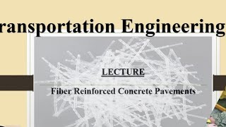 Fiber Reinforced Concrete Pavement