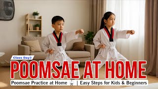 Poomsae Practice at Home: Best Methods for Kids & Beginners