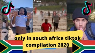 only in south africa tiktok compilation 2020