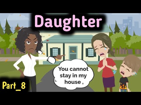 Daughter part 8 | Animated story | English story | learn English | Simple English