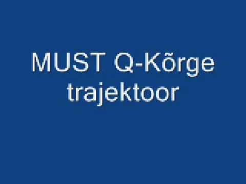 Must Q-Kõrge Trajektoor
