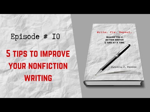 5 Tips to Improve Your Nonfiction Writing