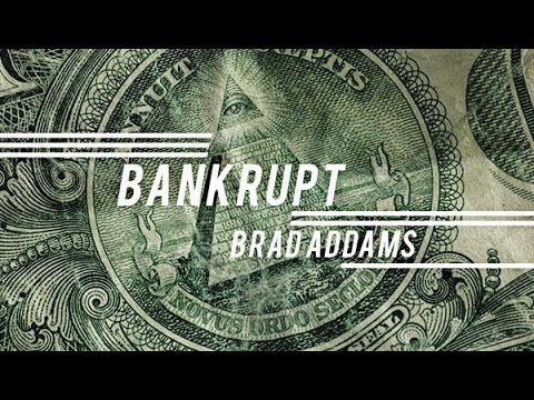 Bankrupt by Brad Addams