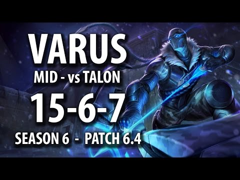 Varus (15-6-7) vs Talon - MID | PATCH 6.4