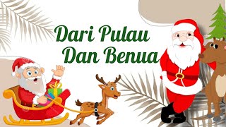 Download lagu LAGU NATAL 2021 | DARI PULAU DAN BENUA LIRIK | COVER TERBAIK #lagunatal #natal2021 mp3