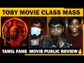 Toby (Kannada) Review | Toby Chennai Review | Toby Public Review | Toby | Raj B. Shetty 🔥
