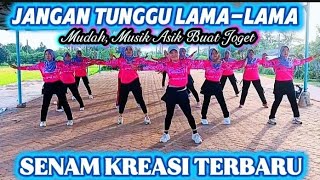 Download lagu SENAM KREASI TAHUN BARU VIRAL DJ JANGAN TUNGGU LAMA LAMA mp3 Download lagu SENAM KREASI TAHUN BARU VIRAL DJ JANGAN TUNGGU LAMA LAMA mp3
