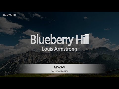 Louis Armstrong - Blueberry Hill (Melody) (Karaoke Version)