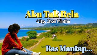 Download lagu Aku Tak Rela || Lagu Pop || Tonny Pareira ( Cipt. Jhon Mintha ) mp3