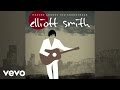 Elliott Smith - Plainclothes Man