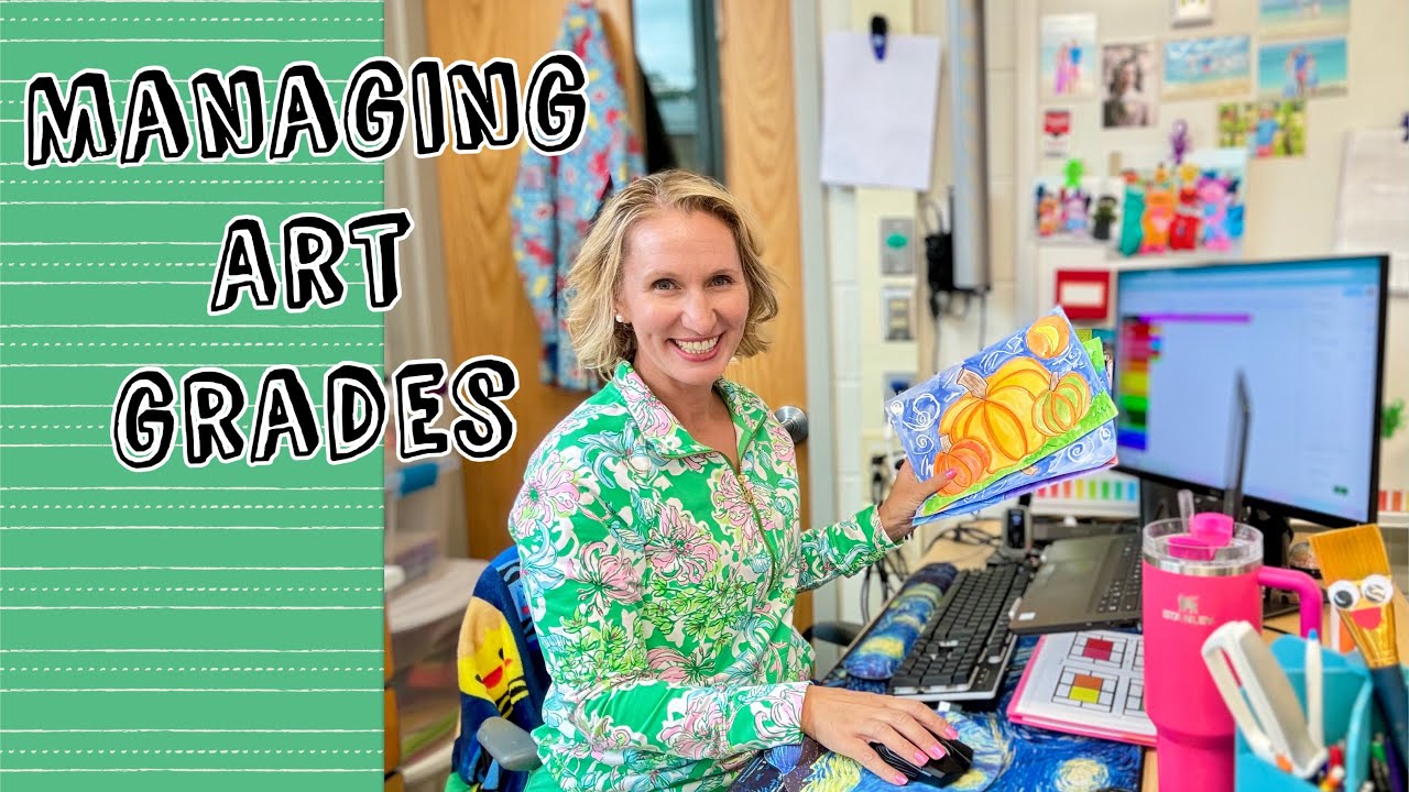 Managing Art Grades- Efficiency and Organizational Grading Tips for the Elementary Art Teacher