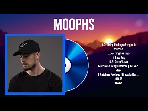 Best Songs of Moophs full album 2024 ~ Top 10 songs