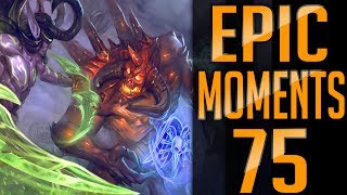 Epic Moments #75