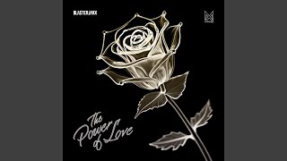 The Power Of Love