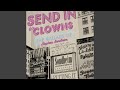 Send in the Clowns