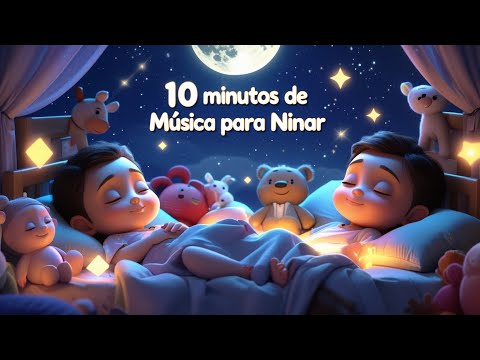 10 Minutos de Paz e Soninho | Música Infantil Animada | Música de Ninar Bebê Dormir e Acalmar