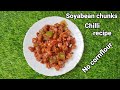Vegan Soya Bean Chilli Recipe | No Corn Flour | Easy & Delicious