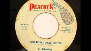 Al &#39;TNT&#39; Braggs: Cigarettes &amp; coffee