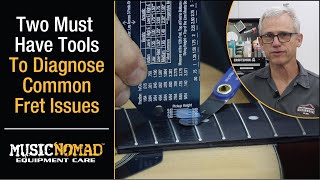 A Precision Fret Rocker & Fret Measuring Gauge to Evaluate & Diagnose Common Fret Issues