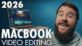 Video Editing M5 Macbook Buyer's Guide 2026 💻