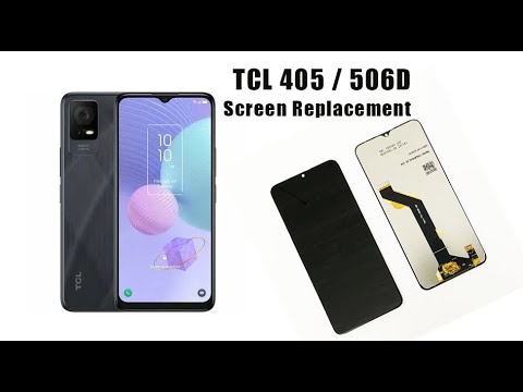 TCL 405 / 506D  Screen Replacement Tutorial / Wymiana wyświetlacza
