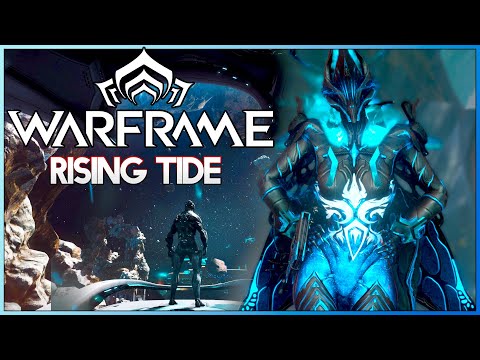 WARFRAME【FULL QUEST】RISING TIDE WALKTHROUGH | No Commentary | 4K60FPS UHD