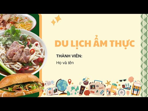 Slide Du Lịch Ẩm Thực – Hành Trình Khám Phá Văn Hóa Qua Hương Vị thumbnail