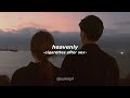 heavenly - cigarettes after sex || sub español ☆*