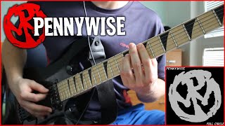 Pennywise - Running Out Of Time / Guitar Cover
